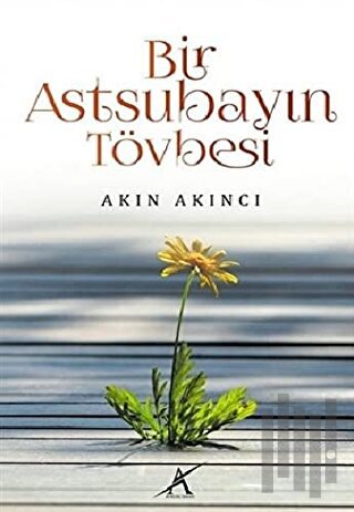 Bir Astsubayın Tövbesi