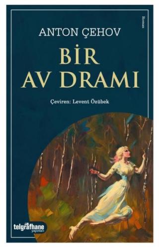 Bir Av Dramı | Kitap Ambarı
