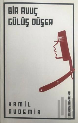 Bir Avuç Gülüş Düşer