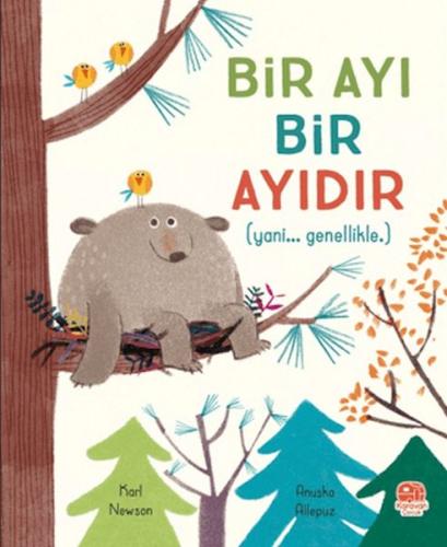 Bir Ayı Bir Ayıdır | Kitap Ambarı