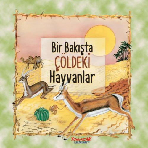 Bir Bakışta Çöldeki Hayvanlar | Kitap Ambarı