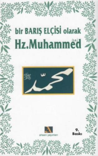Bir Barış Elçisi Olarak Hz. Muhammed