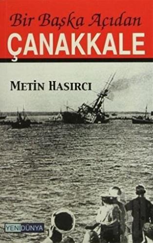 Bir Başka Açıdan Çanakkale