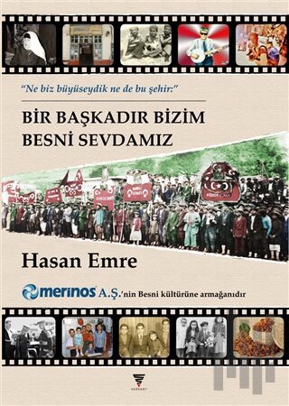 Bir Başkadır Bizim Besni Sevdamız | Kitap Ambarı