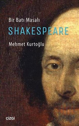 Bir Batı Masalı Shakespeare | Kitap Ambarı