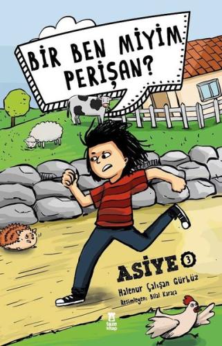 Bir Ben miyim Perişan?-Asiye 3 | Kitap Ambarı