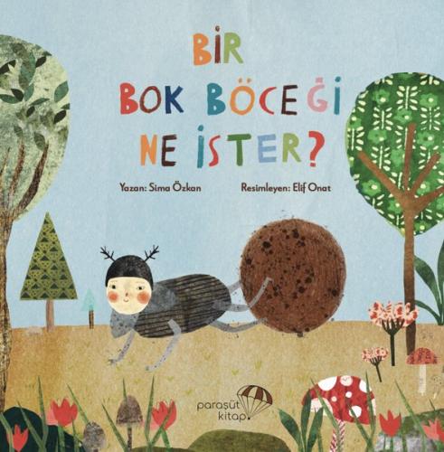 Bir Bok Böceği Ne İster? | Kitap Ambarı