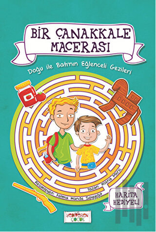 Bir Çanakkale Macerası - Doğu ile Batı'nın Eğlenceli Gezileri