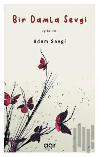 Bir Damla Sevgi | Kitap Ambarı