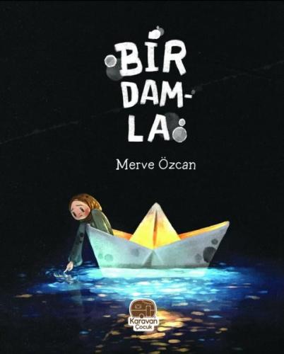Bir Damla | Kitap Ambarı