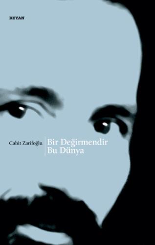 Bir Değirmendir Bu Dünya | Kitap Ambarı