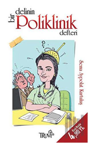 Bir Delinin Poliklinik Defteri