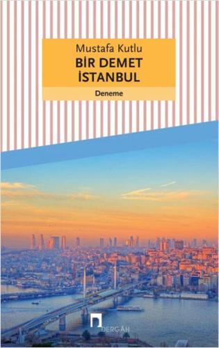 Bir Demet İstanbul | Kitap Ambarı
