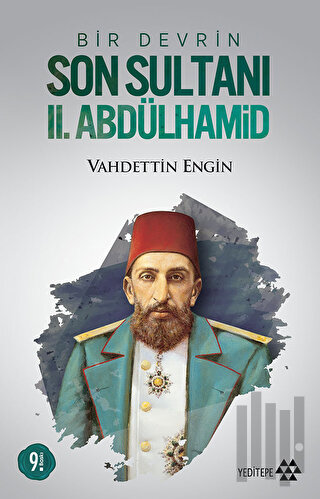Bir Devrin Son Sultanı 2. Abdülhamid | Kitap Ambarı
