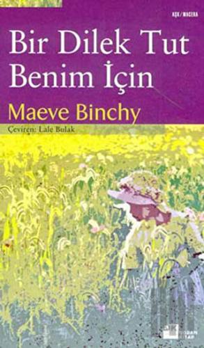 Bir Dilek Tut Benim İçin