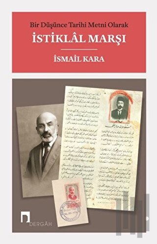 Bir Düşünce Tarihi Metni Olarak İstiklal Marşı (Ciltli) | Kitap Ambarı