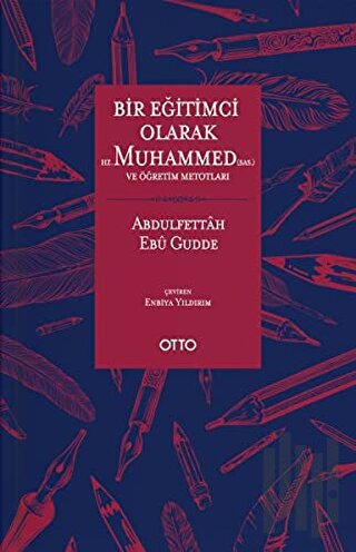Bir Eğitimci Olarak Hz. Muhammed ve Öğretim Metotları | Kitap Ambarı