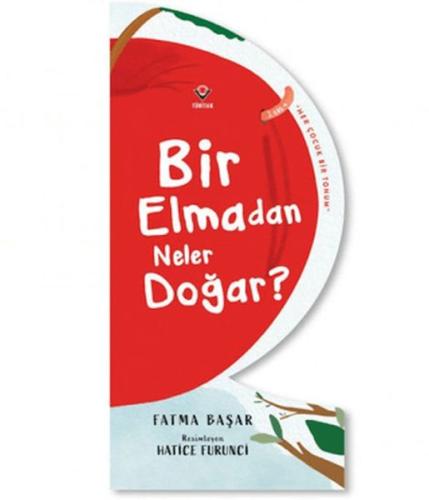 Bir Elmadan Neler Doğar? | Kitap Ambarı