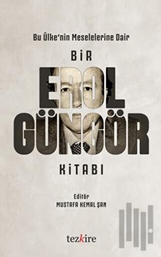 Bir Erol Güngör Kitabı