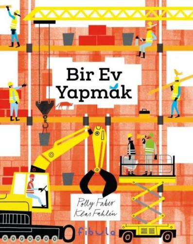 Bir Ev Yapmak (Ciltli)