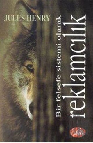 Bir Felsefe Sistemi Olarak Reklamcılık