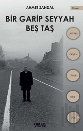 Bir Garip Seyyah - Beş Taş