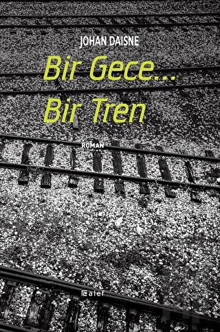 Bir Gece... Bir Tren | Kitap Ambarı