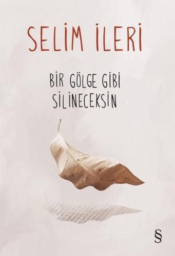 Bir Gölge Gibi Silineceksin | Kitap Ambarı