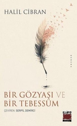 Bir Gözyaşı ve Bir Tebessüm | Kitap Ambarı