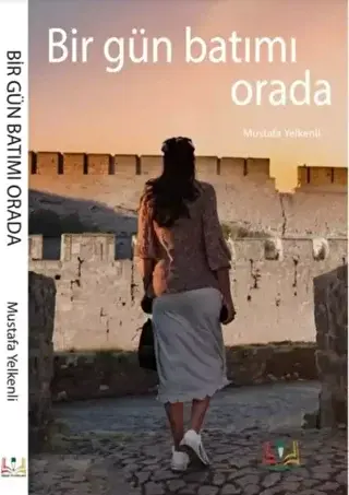 Bir Gün Batımı Orada | Kitap Ambarı