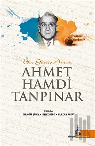 Bir Güneş Avcısı Ahmet Hamdi Tanpınar | Kitap Ambarı