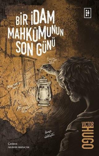 Bir İdam Mahkumunun Son Günü | Kitap Ambarı