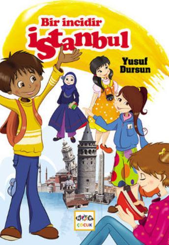 Bir İncidir İstanbul - Ciltsiz | Kitap Ambarı