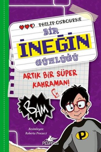 Bir İneğin Günlüğü 3. Kitap - Artık Bir Süper Kahraman! | Kitap Ambarı