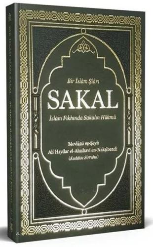 Bir İslam Şiarı Sakal (Termo Deri Cilt) İslam Fıkhında Sakalın Hükmü (Ciltli)