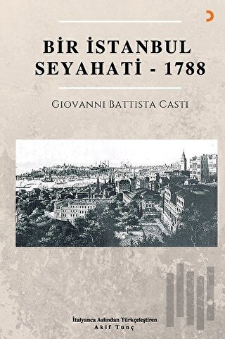 Bir İstanbul Seyahati - 1788 | Kitap Ambarı