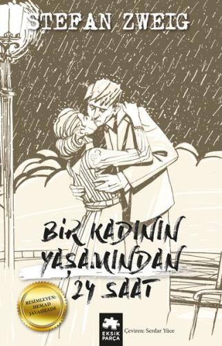 Bir Kadının Yaşamından 24 Saat | Kitap Ambarı