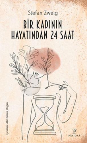 Bir Kadının Yaşamından 24 Saat | Kitap Ambarı