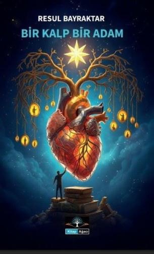 Bir Kalp Bir Adam