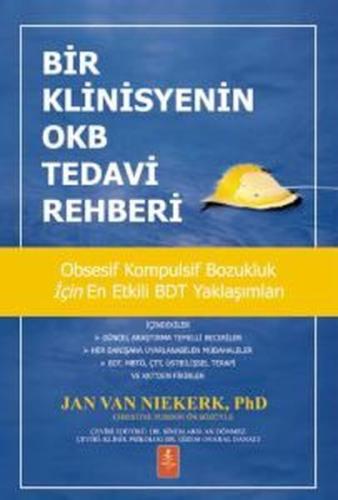 Bir Klinisyenin OKB Tedavi Rehberi - Obsesif Kompulsif Bozukluk İçin E