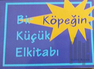 Bir Köpeğin Küçük Elkitabı