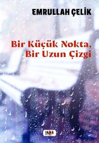 Bir Küçük NoktaBir Uzun Çizgi