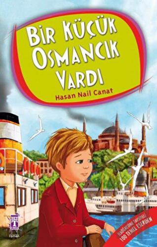 Bir Küçük Osmancık Vardı | Kitap Ambarı