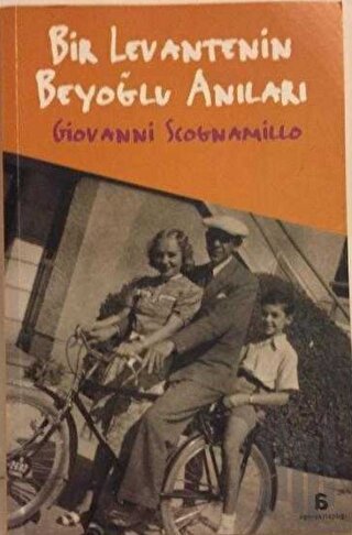 Bir Levantenin Beyoğlu Anıları