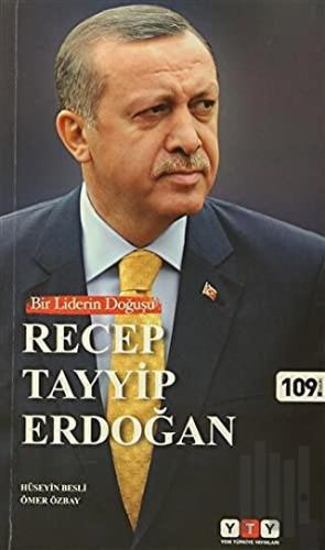 Bir Liderin Doğuşu Recep Tayyip Erdoğan | Kitap Ambarı