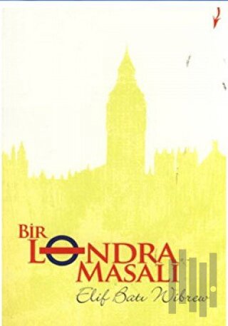 Bir Londra Masalı | Kitap Ambarı