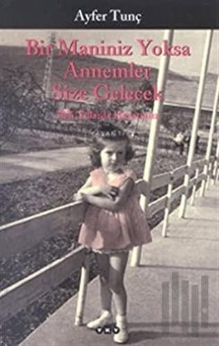 Bir Maniniz Yoksa Annemler Size Gelecek 70’li Yıllarda Hayatımız | Kit