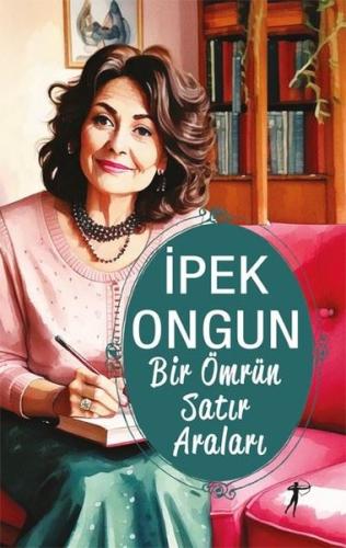Bir Ömrün Satır Araları | Kitap Ambarı