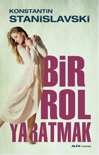 Bir Rol Yaratmak | Kitap Ambarı
