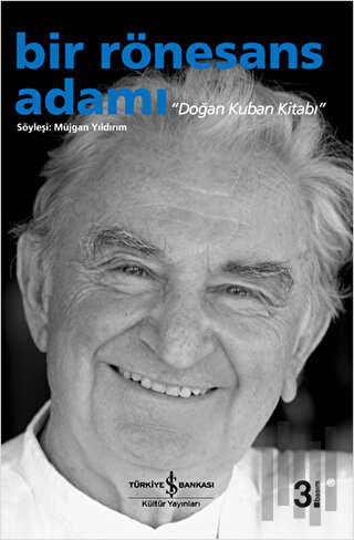 Bir Rönesans Adamı - Doğan Kuban Kitabı